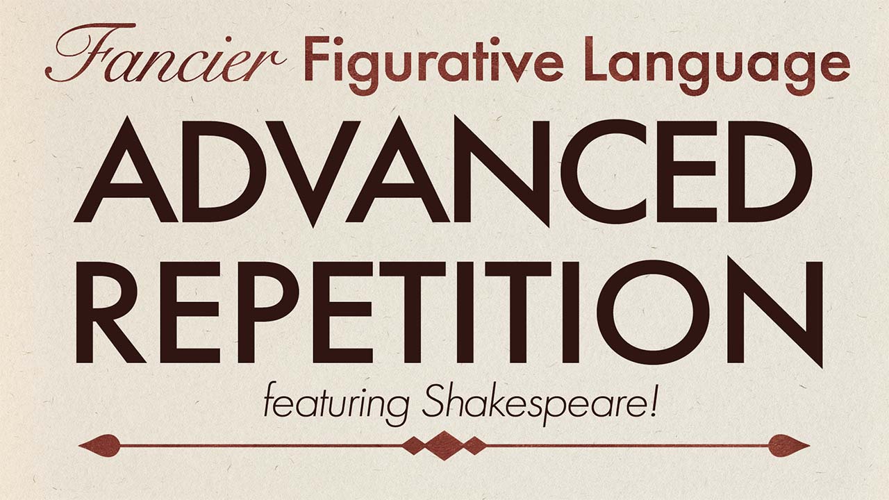 Fancier Figurative Language Advanced Repetition ＊ Byrdseed.TV