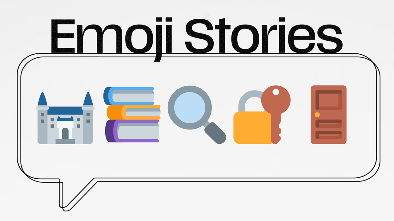 Emoji Stories 🏰 (members only)