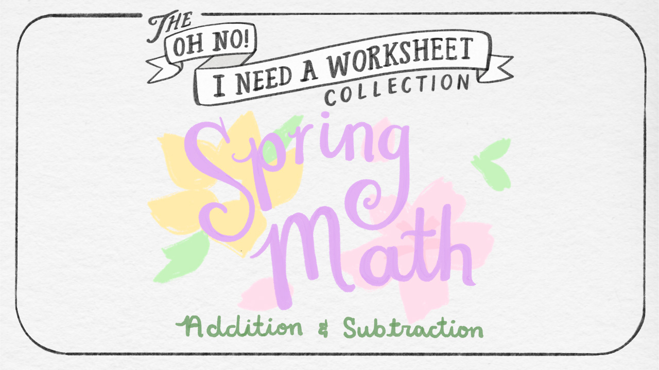 Spring Math Worksheets: Addition and Subtraction ＊ Byrdseed.TV
