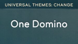 Change: One Domino