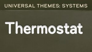 Systems: The Thermostat
