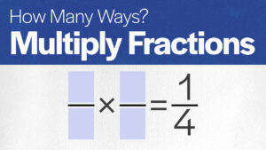 How Many Ways: Multiply Fractions Equal 1/4