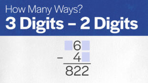 Subtraction: 3 Digits Minus 2 Digits (Multiple Solutions)