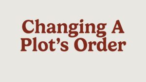 Changing A Plot’s Order