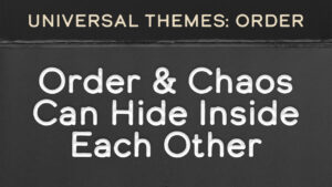 Order and Chaos Hide Inside Each Other
