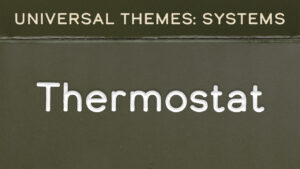 Systems: The Thermostat
