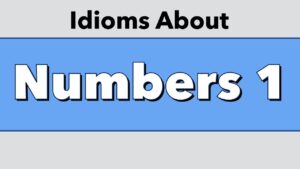 Idioms About Numbers 1