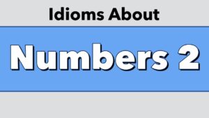 Idioms About Numbers 2