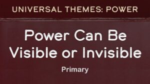 Power Can Be Visible or Invisible (Primary)